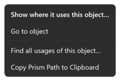 Prism for C/AL Dependencies tab with the context menu of an object on Used by open