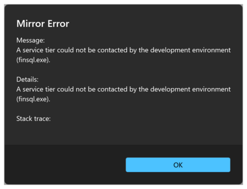 The Mirror Error window, saying that a service tier could not be contacted by the development environment (finsql.exe)